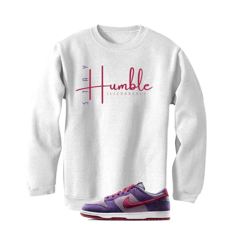 Nike Dunk Low “Plum” | illcurrency White T-Shirt (Stay Humble)